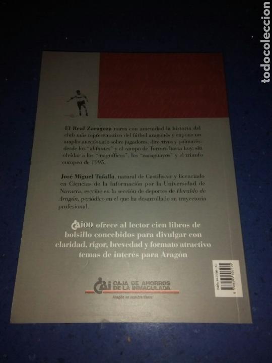 Coleccionismo deportivo: Libro f&uacute;tbol el Real Zaragoza - Foto 2