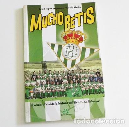 Libro Mucho Betis: Cómic Oficial de la Historia del Real Betis