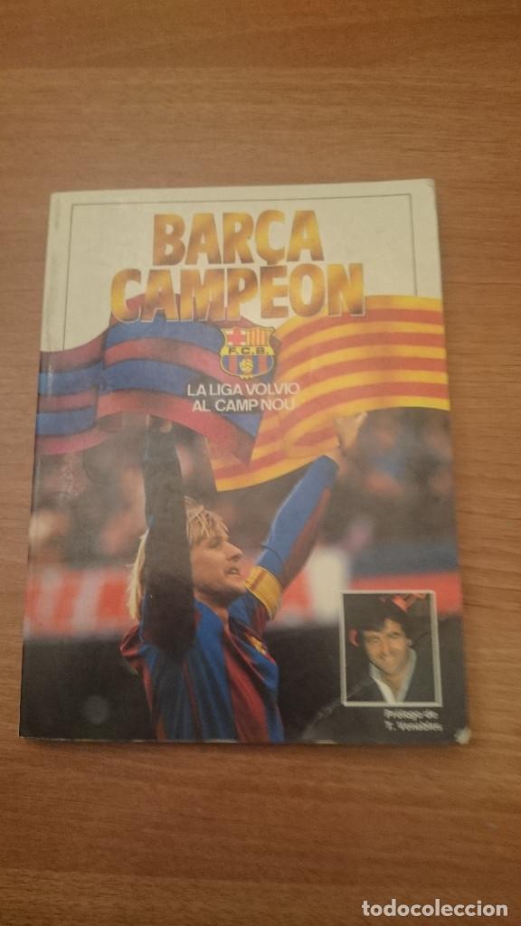 Coleccionismo deportivo: BAR&Ccedil;A CAMPEON - LA LIGA VOLVIO AL CAMP NOU - Foto 1