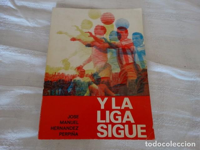 Coleccionismo deportivo: Y LA LIGA SIGUE - Foto 1