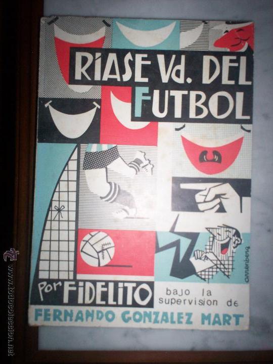 Coleccionismo deportivo: Riase ud del futbol - Foto 1