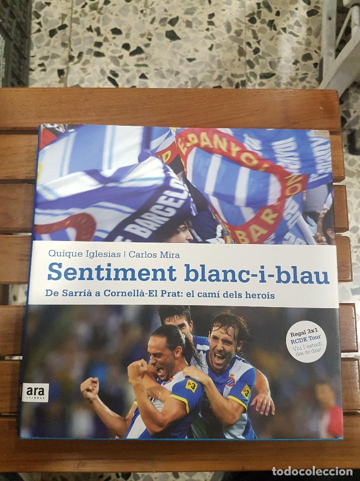 Coleccionismo deportivo: SENTIMENT BLANC-I-BLAU,EN CATAL&Agrave; - Foto 1
