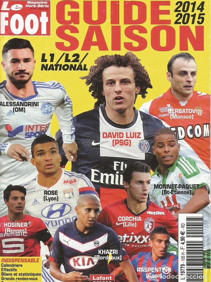 Coleccionismo deportivo: LE FOOT. - GUIDE SAISON 2014/2015 - Extraliga / LeagueGuide.# - Foto 1