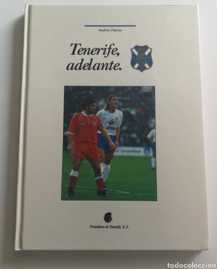 Sammelleidenschaft Sport: Tenerife Adelante. Autor Andr&eacute;s Chavez. Firmado.