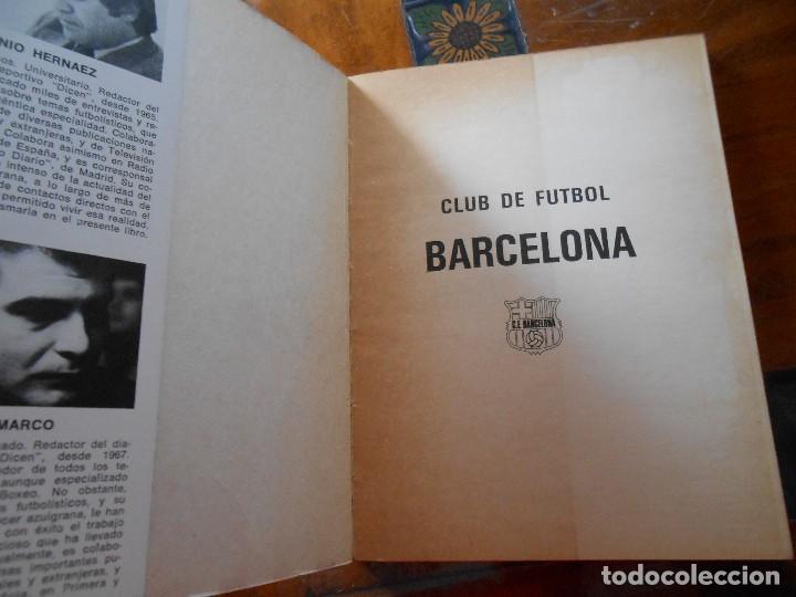 Coleccionismo deportivo: LIBRO CF BARCELONA &iexcl;CAMPEONES! - Foto 6