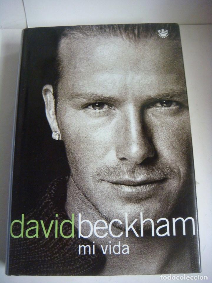 Coleccionismo deportivo: LIBRO DE DAVID BECKHAM MI VIDA (#) - Foto 1