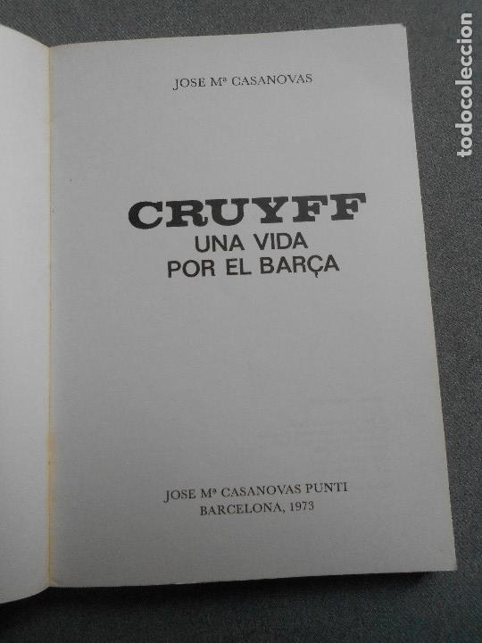 Coleccionismo deportivo: CRUYFF. UNA VIDA POR EL BAR&Ccedil;A. - Foto 2