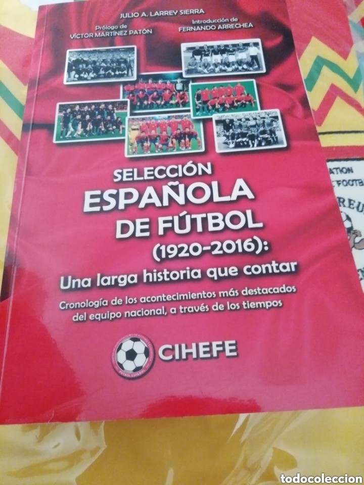 Coleccionismo deportivo: Selecci&oacute;n espa&ntilde;ola. 3 libros hist&oacute;ricos. excelentes. - Foto 4