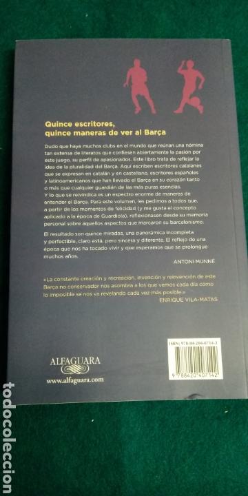 Coleccionismo deportivo: CUANDO NUNCA PERD&Iacute;AMOS .- ANTONI MUNN&Eacute; .- 15 MIRADAS SOBRE EL BAR&Ccedil;A - Foto 2
