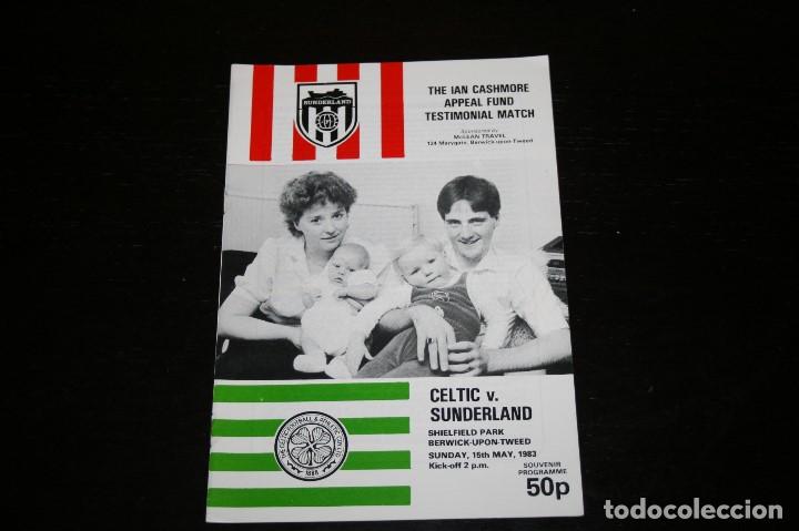 Coleccionismo deportivo: PROGRAMA F&Uacute;TBOL PARTIDO CELTIC - SUNDERLAND 81-82 - Foto 1
