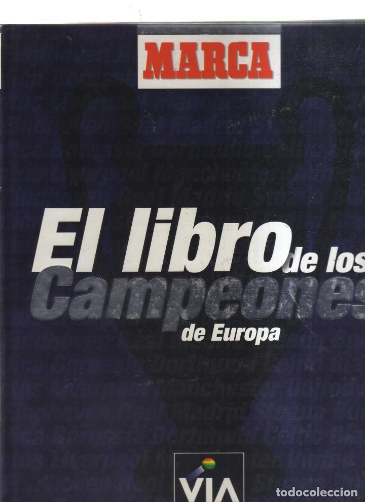 Coleccionismo deportivo: EL LIBRO DE LOS CAMPEONES DE EUROPA VIA DIGITAL - Foto 1