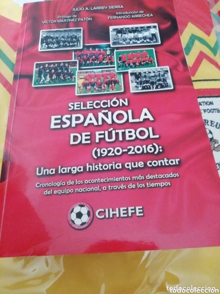 Coleccionismo deportivo: Selecci&oacute;n espa&ntilde;ola. Lote Libros hist&oacute;ricos.. - Foto 1