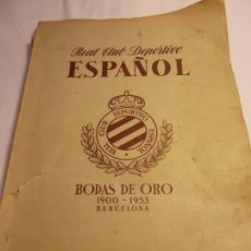 Coleccionismo deportivo: LIBRO BODAS DE ORO REAL CLUB DEPORTIVO ESPAÑOL 1900-1953