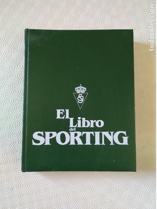 Coleccionismo deportivo: EL LIBRO DEL SPORTING - Foto 3
