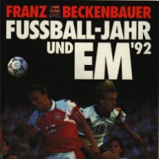 Coleccionismo deportivo: BECKENBAUER FUSSBALL-JAHR EM 1992. Lote 182181113