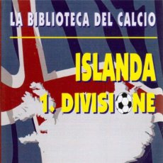 Coleccionismo deportivo: ISLANDIA 1.DIVISIONE 1912-2000. Lote 182181358