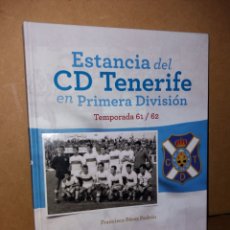 Coleccionismo deportivo: ESTANCIA DEL CD TENERIFE EN PRIMERA DIVISIÓN - TEMPORADA 61/62