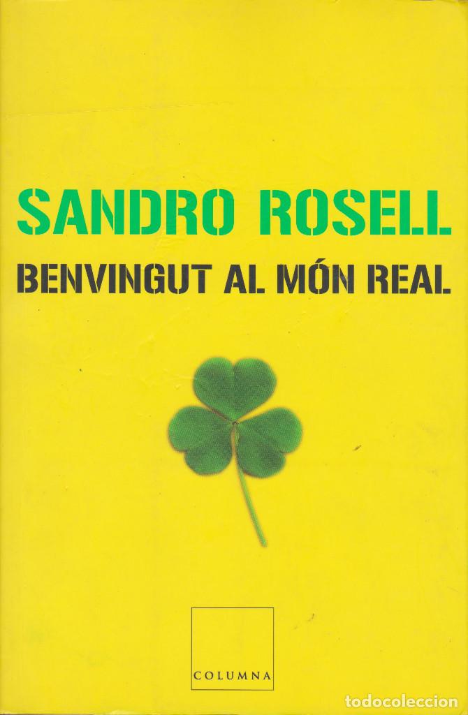 Coleccionismo deportivo: BENVINGUT AL M&Oacute;N REAL. SANDRO ROSELL , EN CATAL&Aacute;N - Foto 1