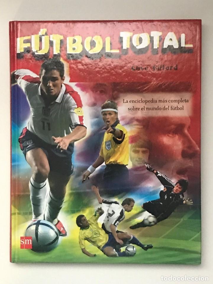 libro futbol total. la enciclopedia de los mund - Compra venta en  todocoleccion