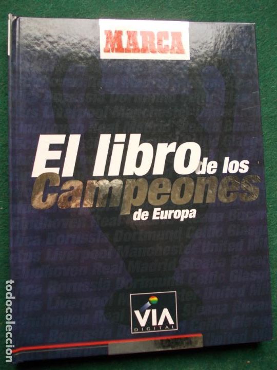 Coleccionismo deportivo: EL LIBRO DE LOS CAMPEONES DE EUROPA MARCA - Foto 1