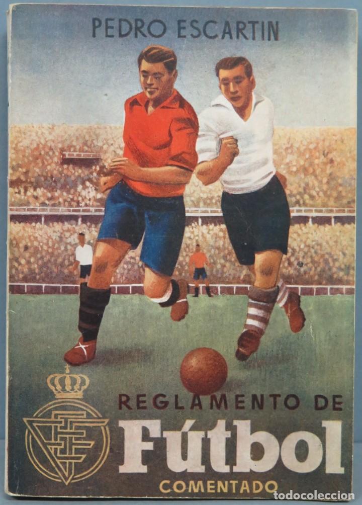 Coleccionismo deportivo: 1948.- REGLAMENTO DE F&Uacute;TBOL COMENTADO - Foto 1
