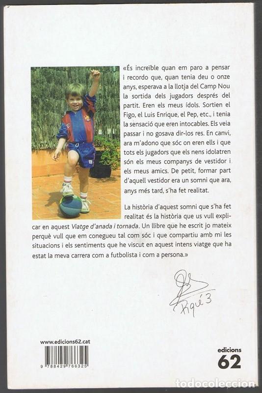 Coleccionismo deportivo: G&Eacute;RARD PIQU&Eacute; VIATGE D&acute;ANADA I TORNADA - Foto 2