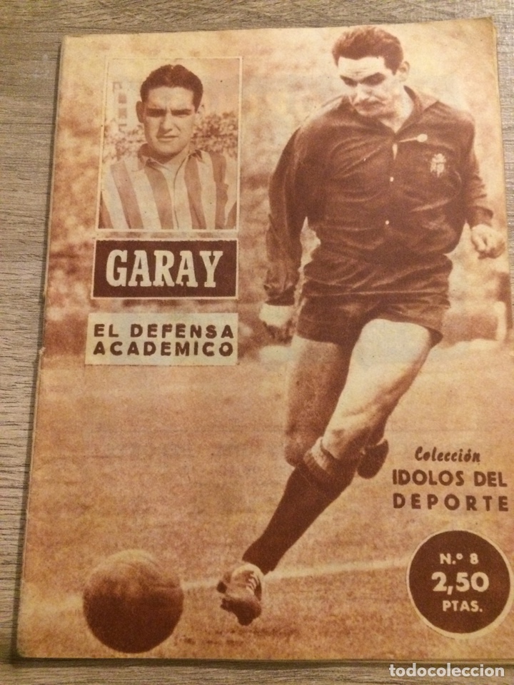 Coleccionismo deportivo: GARAY - &Iacute;DOLOS DEL DEPORTE (n.8)- - Foto 1