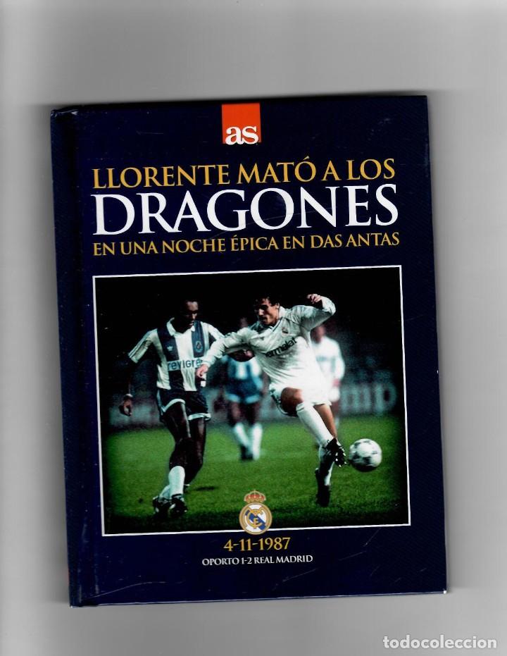 Coleccionismo deportivo: LLORENTE MAT&Oacute; A LOS DRAGONES - EN UNA NOCHE &Eacute;PICA EN DAS ANTAS - 4-11-1987 OPORTO 1-2 REAL MADRID