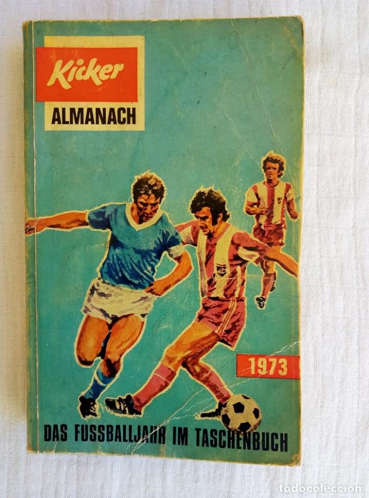 Coleccionismo deportivo: KICKER. - ALMANACH 1973 - # - Foto 1