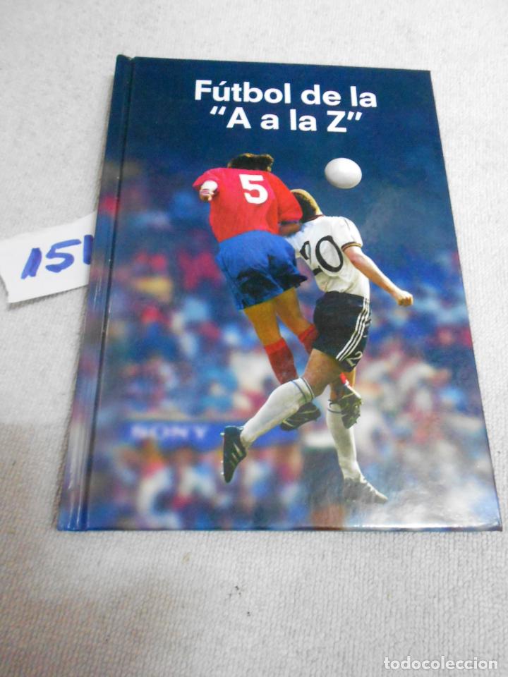 Coleccionismo deportivo: FUTBOL DE LA A A LA Z - Foto 1