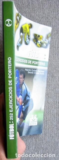 Coleccionismo deportivo: Futbol: 252 ejercicios de portero, de Alejandro Curbelo Machado y Gerardo Vi&ntilde;ales Dur&aacute;n - Foto 2