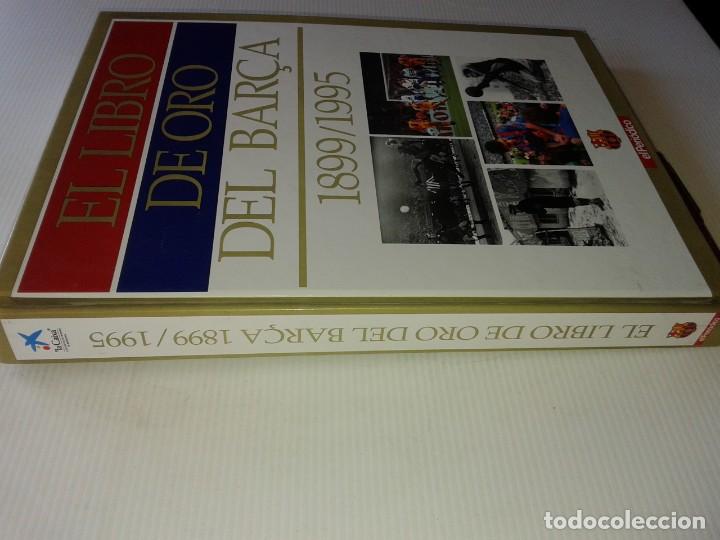 Coleccionismo deportivo: EL LIBRO DE ORO DEL BAR&Ccedil;A 1899/1995, T 11 - Foto 2