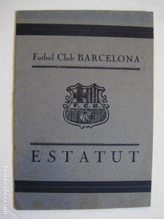 FC BARCELONA-ESTATUT DEL FUTBOL CLUB BARCELONA--VER FOTOS-(V-22.019) (Coleccionismo Deportivo - Libros de Fútbol)