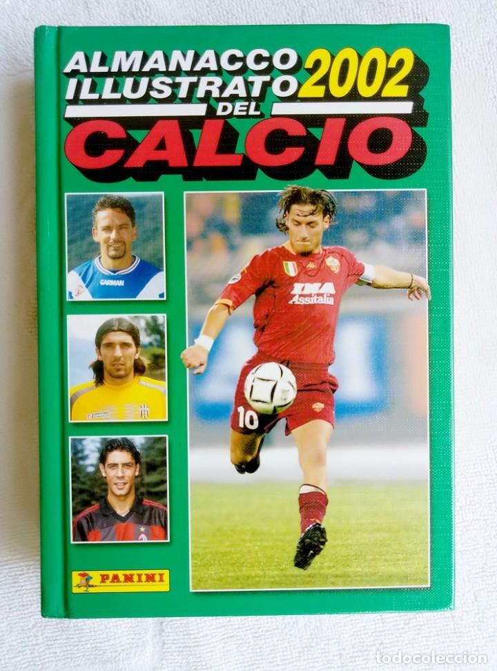 Coleccionismo deportivo: PANINI. &rdquo;ALMANACCO DEL CALCIO 2002&rdquo;. - Foto 1