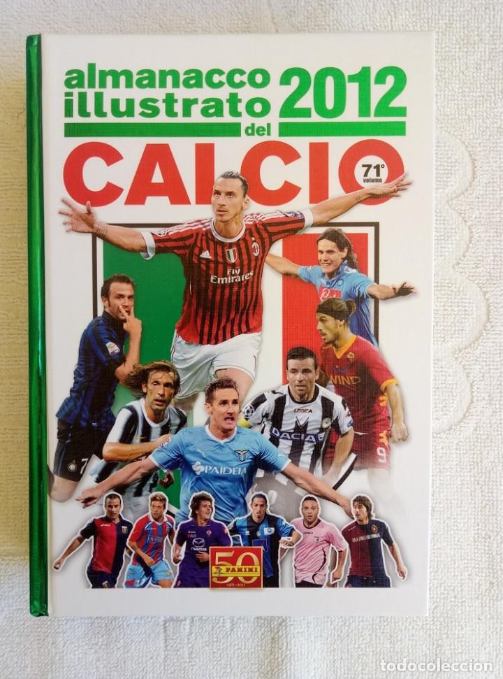 Coleccionismo deportivo: PANINI. &rdquo;ALMANACCO DEL CALCIO 2012&rdquo;. - Foto 1