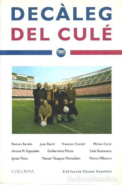 Coleccionismo deportivo: DECALEG DEL CULE COLUMNA - Foto 1