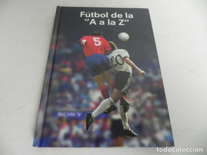 Coleccionismo deportivo: F&Uacute;TBOL De La A a la Z - Foto 2