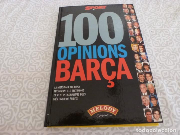 Coleccionismo deportivo: (LLL) LIBRO-100 OPINIONES BAR&Ccedil;A- CATAL&Aacute;N- - Foto 1