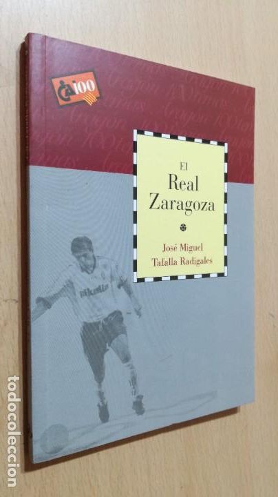 Coleccionismo deportivo: EL REAL ZARAGOZA / CAI 1OO ARAGON - COL