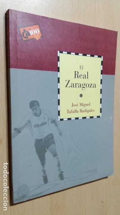 Coleccionismo deportivo: EL REAL ZARAGOZA / CAI 1OO ARAGON - COL