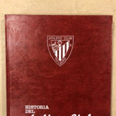 Coleccionismo deportivo: HISTORIA DEL ATHLETIC CLUB. TOMO 5. ATHLETIC CLUB DE BILBAO.. Lote 224304320