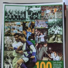 Coleccionismo deportivo: 100 FINALES DE COPA - FUTBOL - INTERVIU - LUIS ARNAIZ - HISTORIA DE CAMPEONATO DE ESPAÑA. Lote 233353800