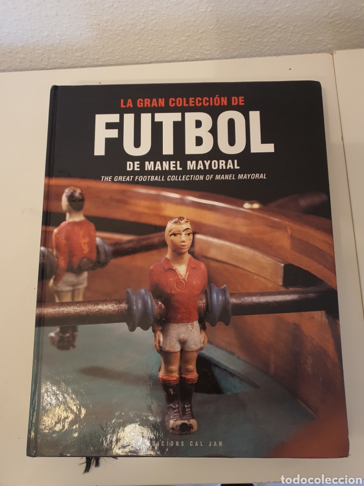 LIBRO LA GRAN COLECCION DE FUTBOL MANEL MAYORAL (Coleccionismo Deportivo - Libros de Fútbol)