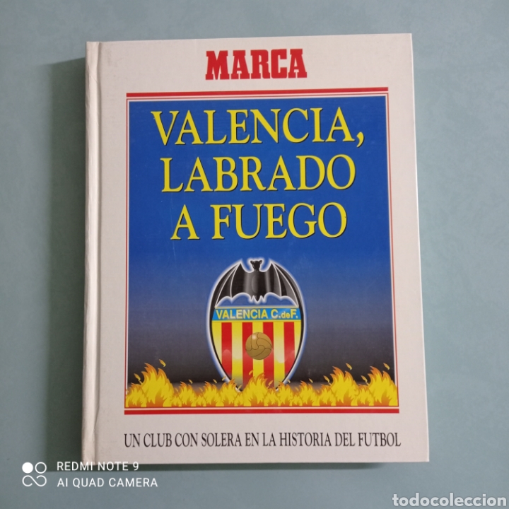 Coleccionismo deportivo: Libro VALENCIA, LABRADO A FUEGO - Foto 1