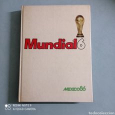 Coleccionismo deportivo: LIBRO MUNDIAL MEXICO 86. Lote 246753520