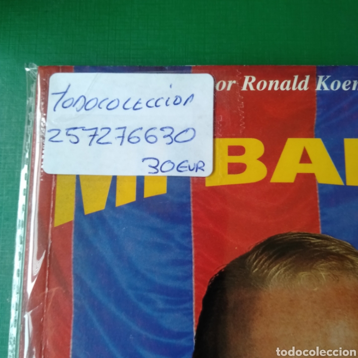 Coleccionismo deportivo: MI BARSA POR RONALD KOEMAN - Foto 5