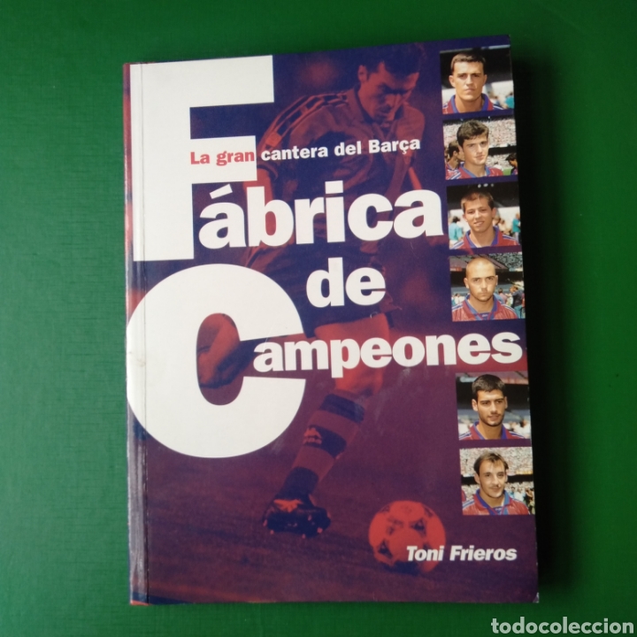 Coleccionismo deportivo: FABRICA DE CAMPEONES LA GRAN CANTERA DEL BAR&Ccedil;A - Foto 1