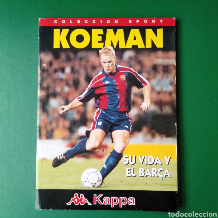 Coleccionismo deportivo: KOEMAN SU VIDA Y EL BAR&Ccedil;A COLECCI&Oacute;N SPORT - Foto 1
