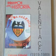 Coleccionismo deportivo: EQUIPOS CON HISTORIA. VALENCIA CF (1919-1989) UNIVERSO EDITORIAL