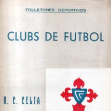 Coleccionismo deportivo: LIBRO.- FOLLETONES DEPORTIVOS CLUBS DE FÚTBOL. CELTA DE VIGO NOVIEMBRE DE 1952 - 11 PÁG.. Lote 271553873